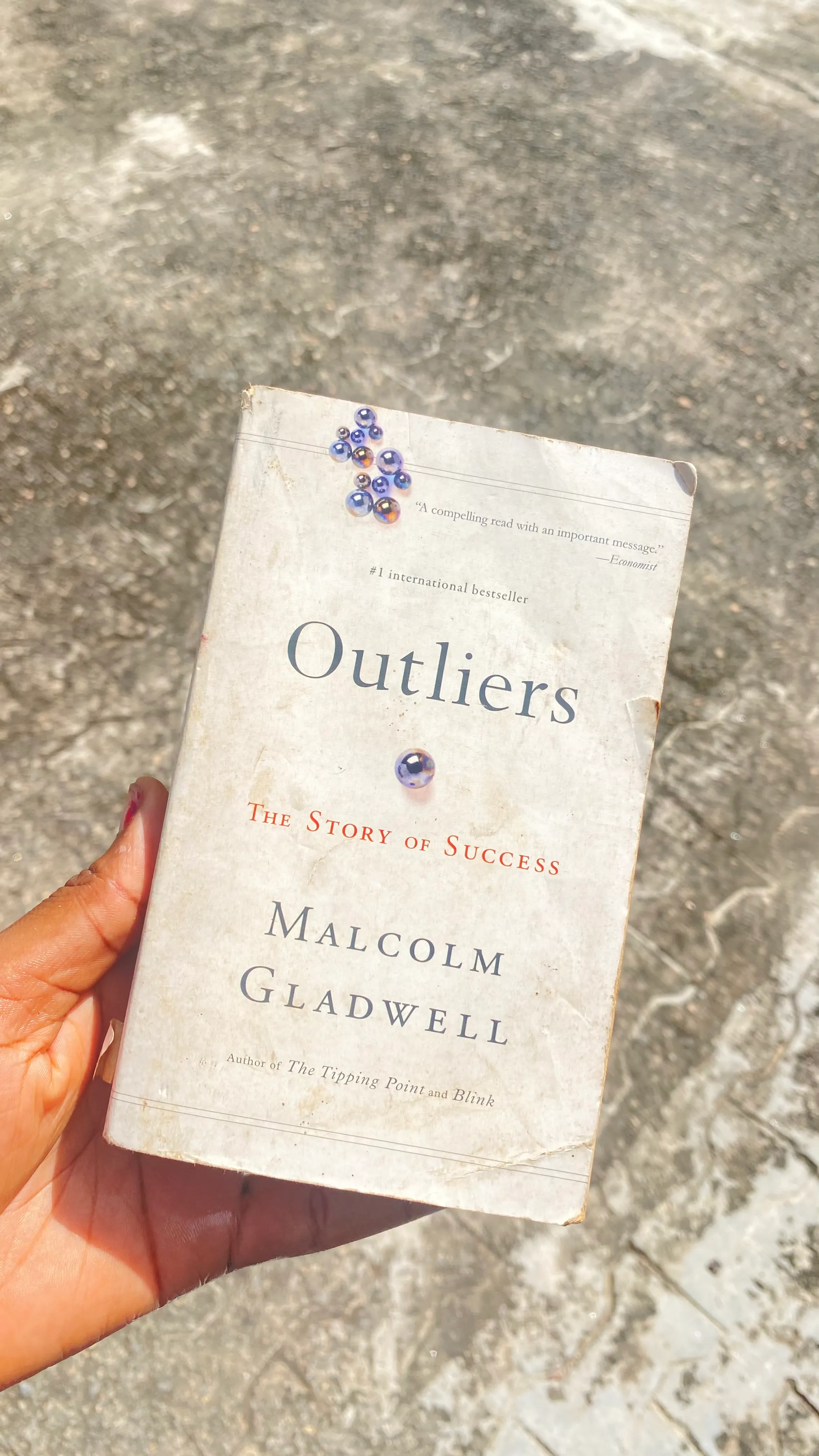 Outliers by Malcolm Gladwell